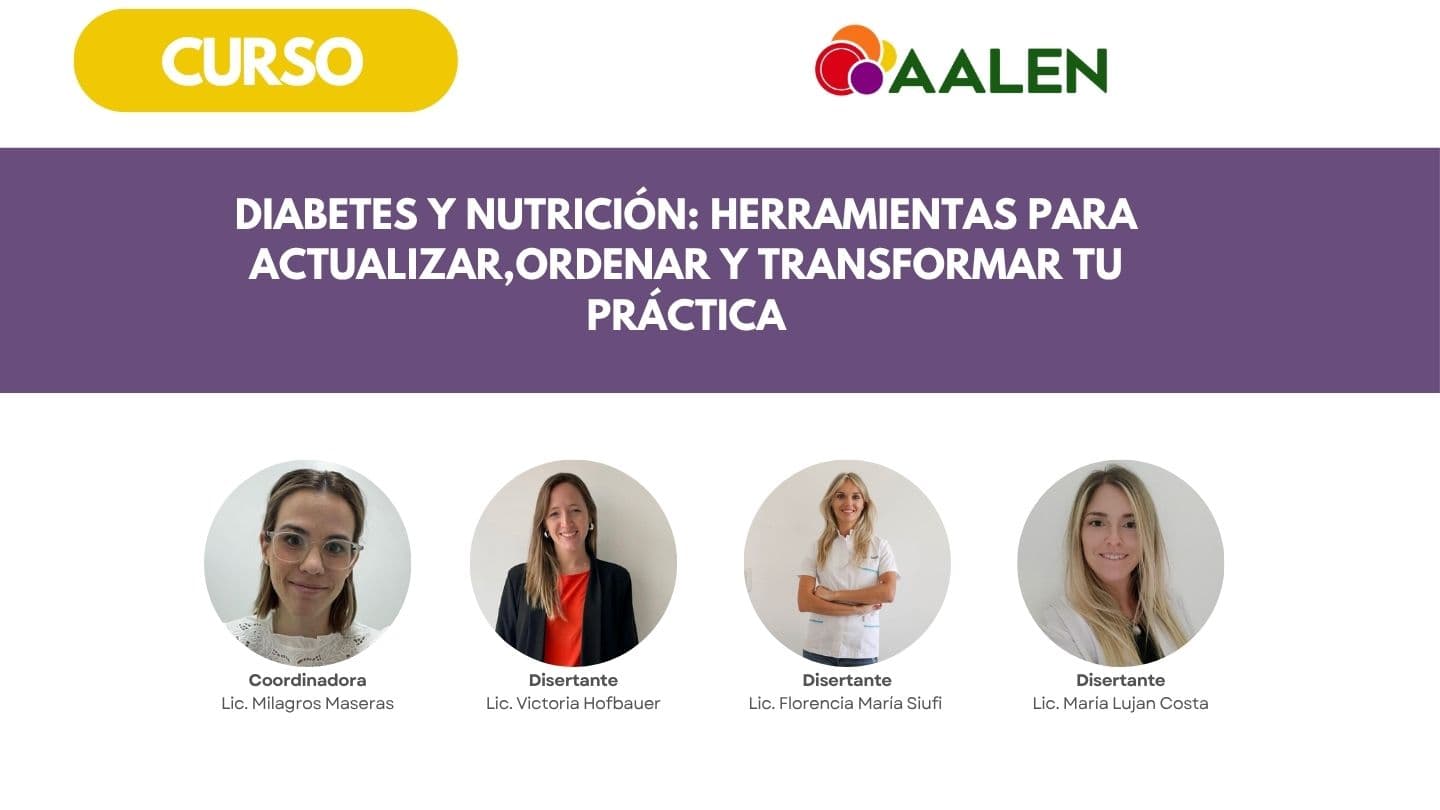 Diabetes y nutrición: herramientas para actualizar, ordenar y transformar tu práctica