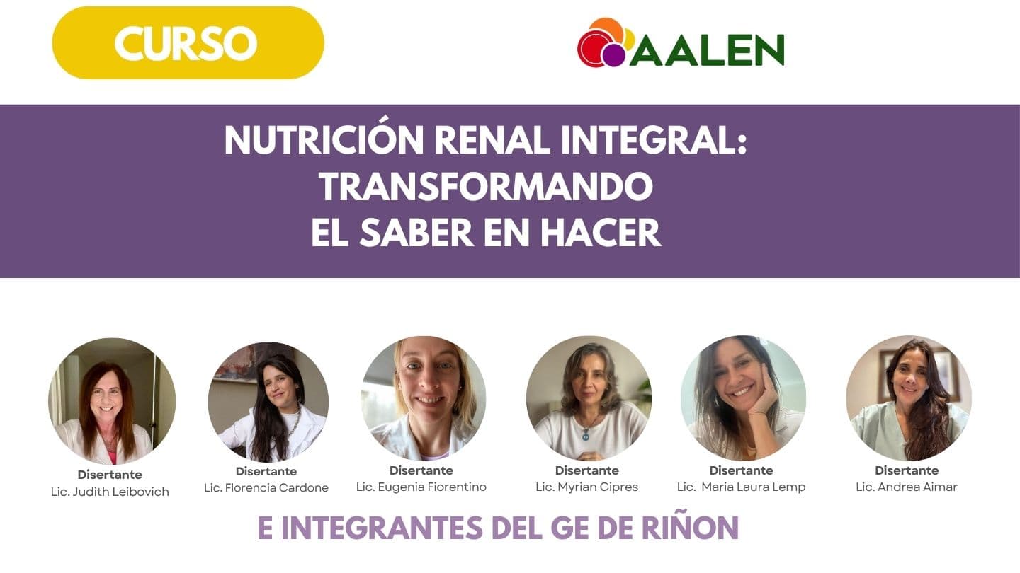 Nutrición renal integral: transformando el saber en hacer